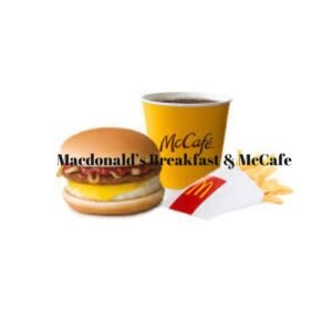 McDonald’s Breakfast & McCafe Menu Prices